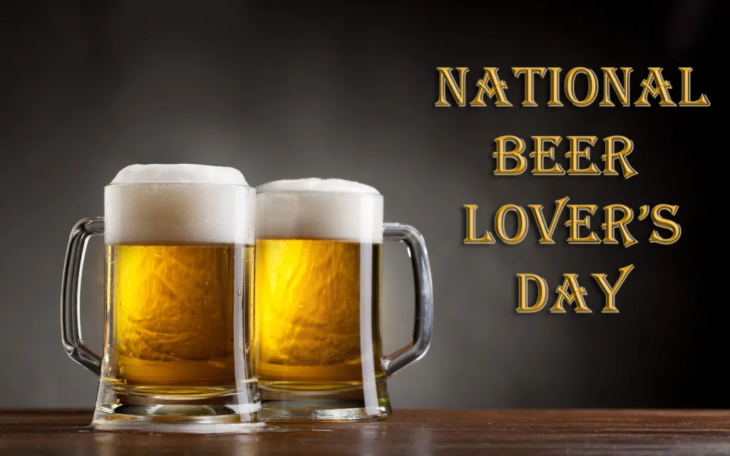 September 7 National Beer Lover’s Day #NationalBeerLoversDay